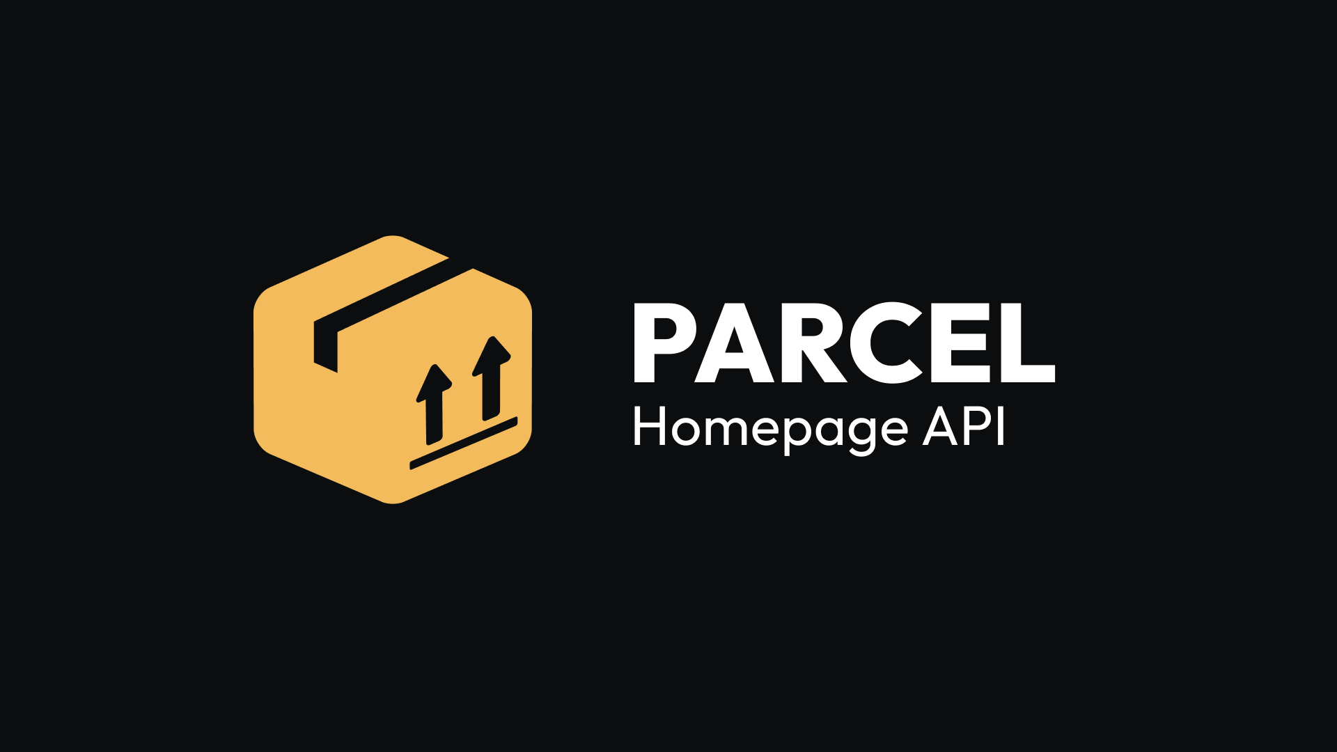 Homepage API | Parcel